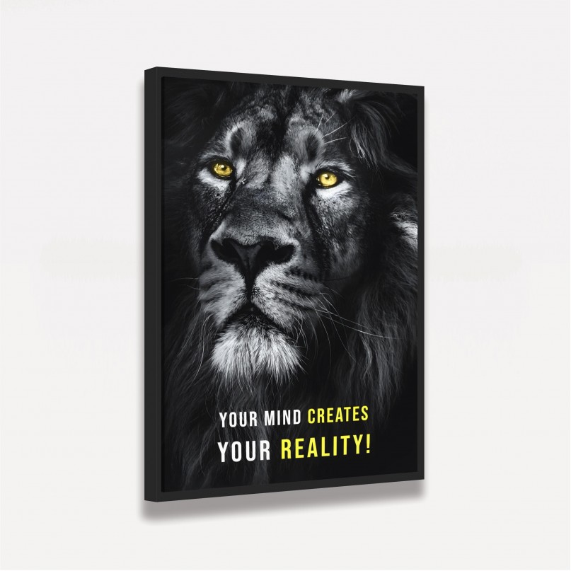 Quadro Leão - Sua Mente Cria Sua Realidade Motivacional